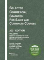Selected Commercial Statutes for Sales and Contracts Courses
