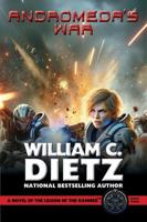 Andromeda's War: A Novel of the Legion of the Damned