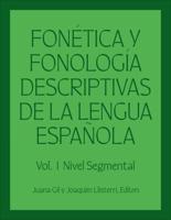Fonética Y Fonología Descriptivas De La Lengua Española