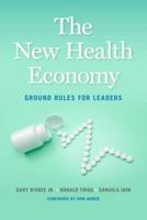 The New Health Economy