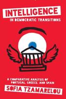 Intelligence in Democratic Transitions