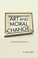Art and Moral Change