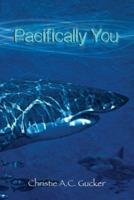 Pacifically You
