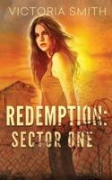 Redemption: Sector One