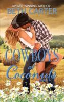 Cowboys at Coconuts: (Coconuts Series Book 4)