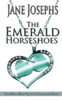 The Emerald Horseshoes