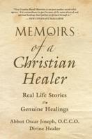 Memoirs of a Christian Healer
