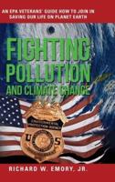 Fighting Pollution and Climate Change
