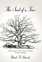 The Soul of a Tree