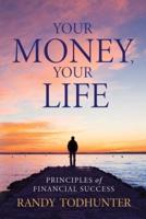 Your Money, Your Life