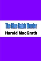 The Blue Rajah Murder