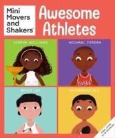 Mini Movers & Shakers: Awesome Athletes