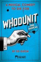 Whodunit... The Musical