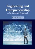 Engineering and Entrepreneurship: A Sustainable Approach