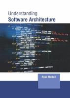 Understanding Software Architecture