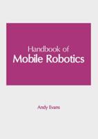 Handbook of Mobile Robotics