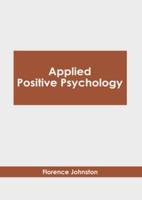 Applied Positive Psychology