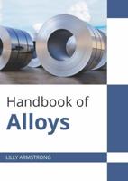Handbook of Alloys