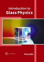 Introduction to Glass Physics