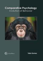 Comparative Psychology: Evolution of Behavior