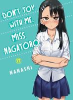 Don't Toy With Me Miss Nagatoro, Volume 17