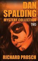 Dan Spalding Mystery Collection