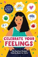 Celebrate Your Feelings