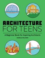 Architecture for Teens