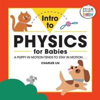 Intro to Physics for Babies