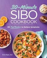 30-Minute SIBO Cookbook