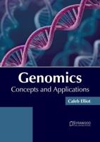 Genomics: Concepts and Applications