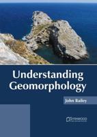 Understanding Geomorphology