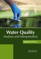 Water Quality: Analysis and Interpretation