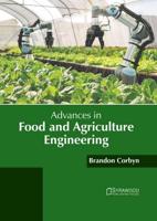 Advances in Food and Agriculture Engineering