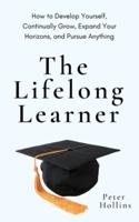 The Lifelong Learner