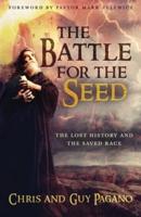 The Battle For The Seed