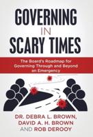 Governing in Scary Times