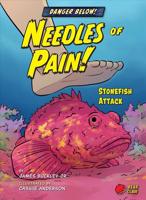 Needles of Pain!
