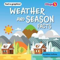 Weather and Season Facts