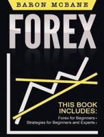 Forex for Beginners: The Forex Guide for Making Money with Current Trading