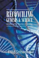 Reconciling Genesis and Science