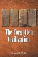 The Forgotten Civilization