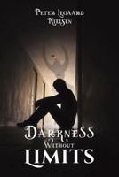 Darkness Without Limits