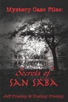 Mystery Case Files: Secrets of San Saba