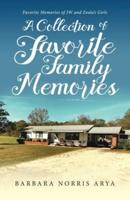 Collection of Our Favorite Family Memories