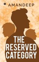 The Reserved Category