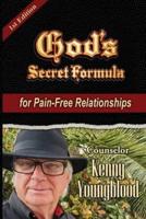 God's Secret Formula: for Pain-Free Relationships