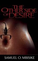 The Other Side of Desire