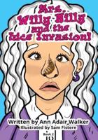 Mrs. Willy Nilly: The Lice Invasion