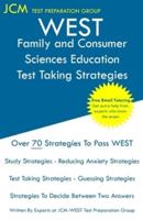 WEST Family and Consumer Sciences Education - Test Taking Strategies
